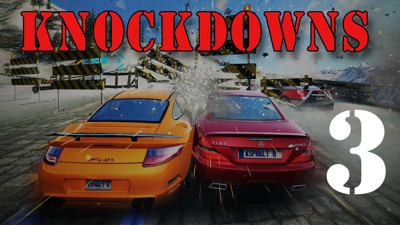 Ashpalt 8 - Knockdowns