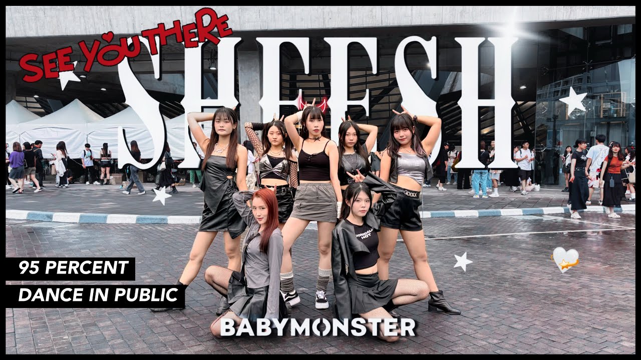 [ KPOP IN PUBLIC CHALLENGE ] BABYMONSTER - SHEESH “See You There” | DANCE COVER By 95% From TAIWAN