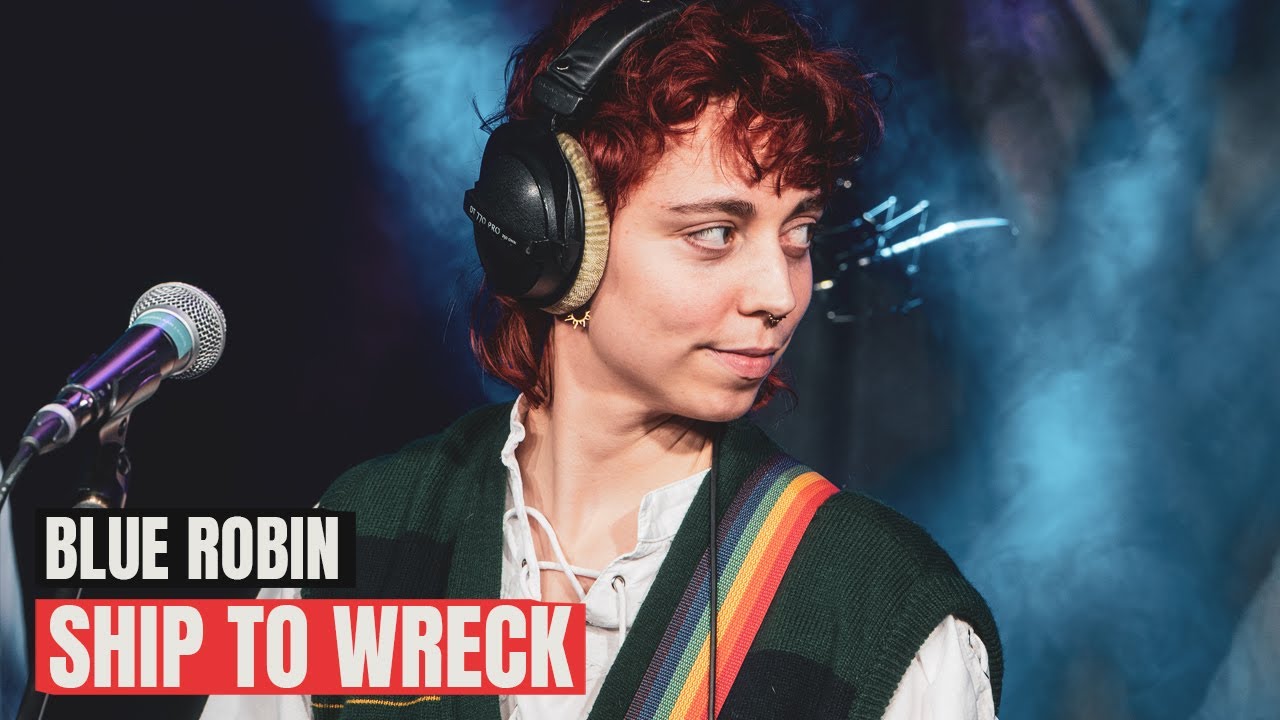 Willy // Blue Robin - Ship To Wreck (Florence + The Machine cover)