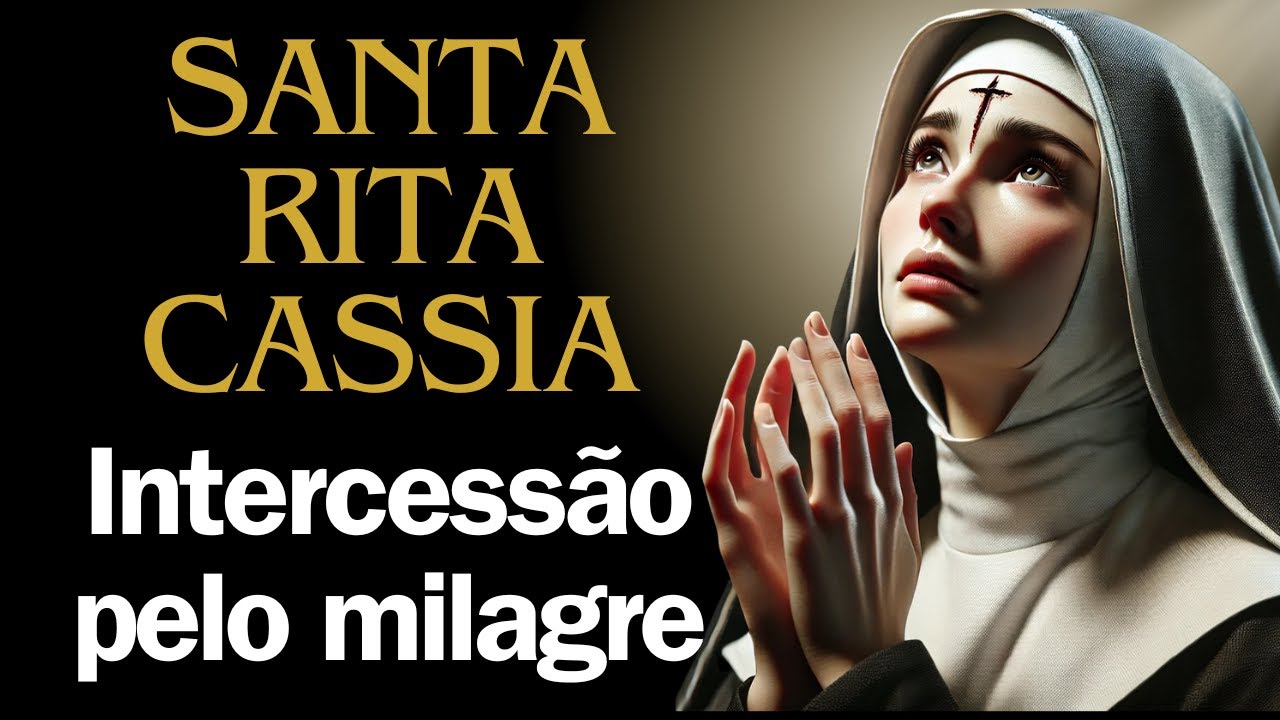 🙏 Santa Rita de Cássia, Realiza Meu Milagre! Oração Poderosa Para Causas Impossíveis! ✨