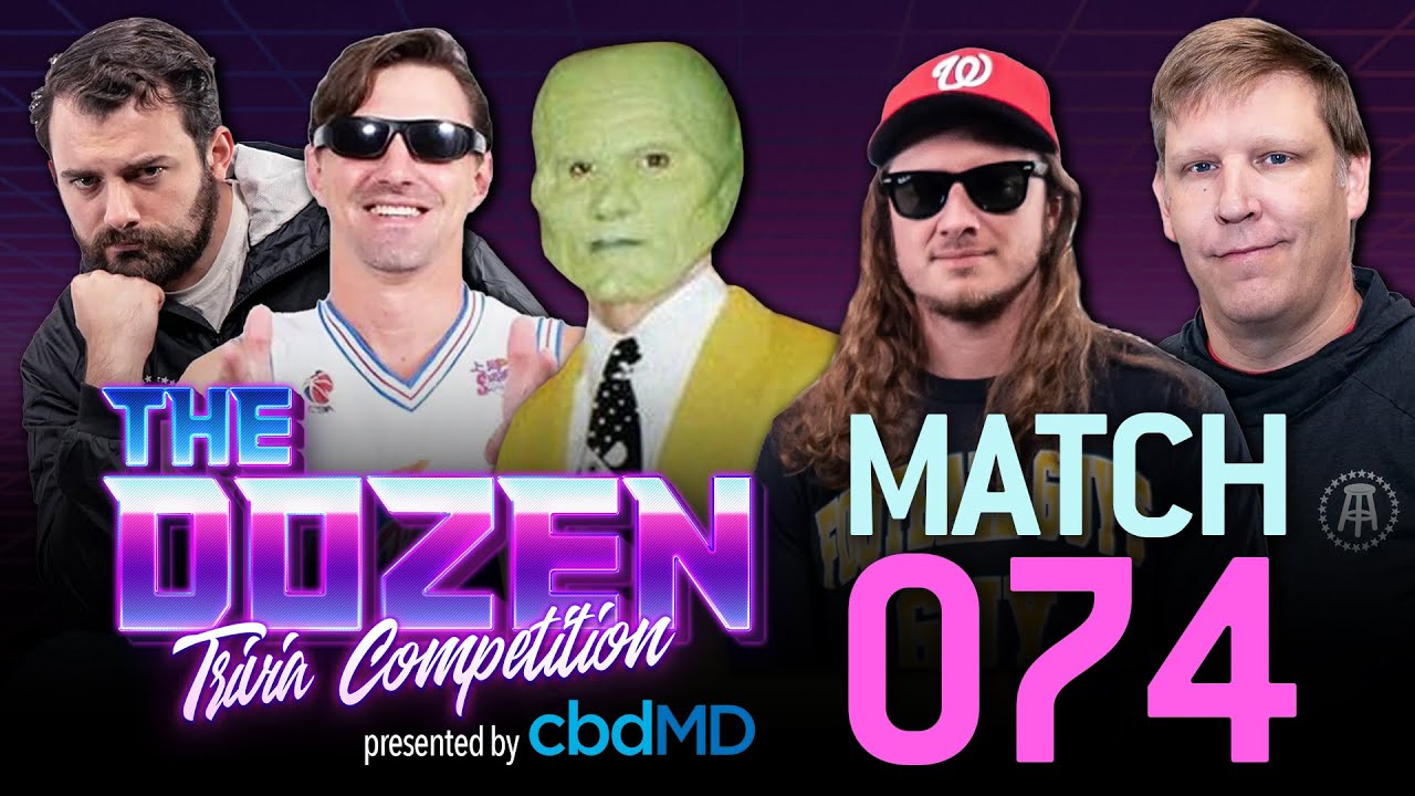 Crazy Trivia Battle In One of the All-Time Best Matches (Ep. 074 of 'The Dozen')