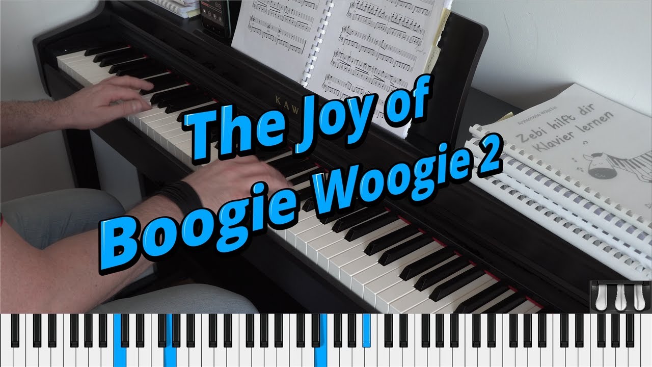 The Joy of Boogie Woogie (Learning Lesson 2)
