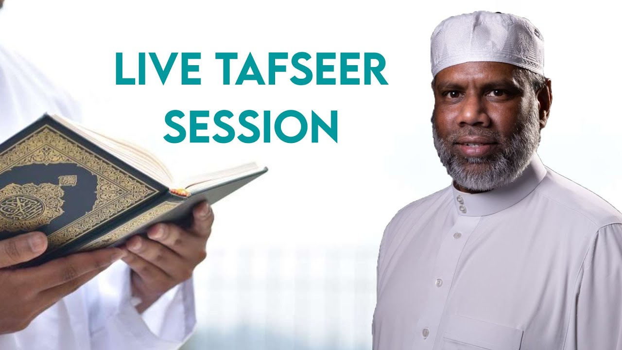 Live Tafseer Sessions | Surah Al-Ma'idah Verse 90 to 91 - Prohibition of Alcohol | Sh. Abdool Hamid
