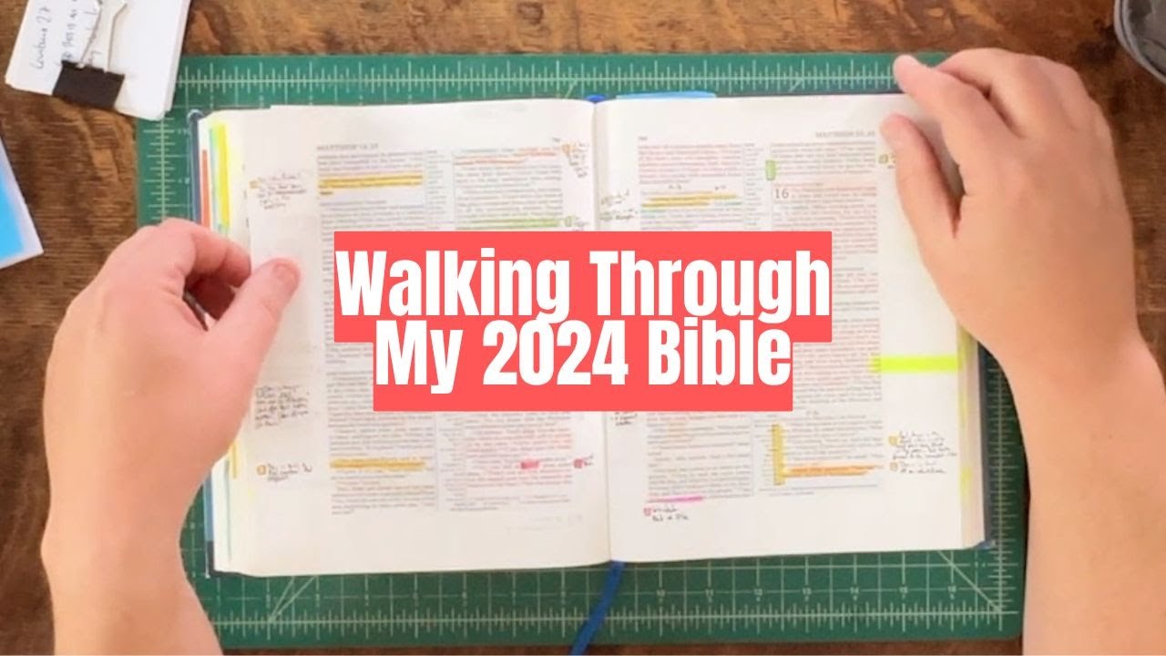 Walk Through My 2024 Bible