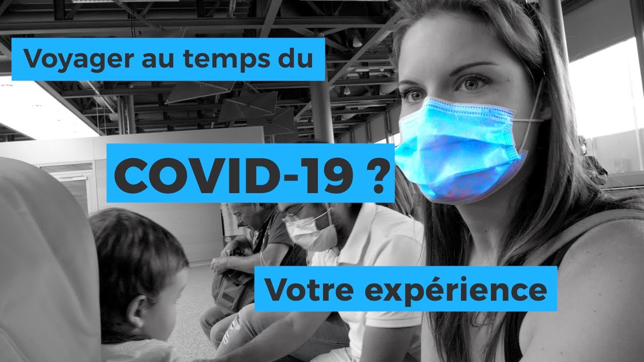 Voyager en avion ✈️depuis l'instauration des mesures Covid