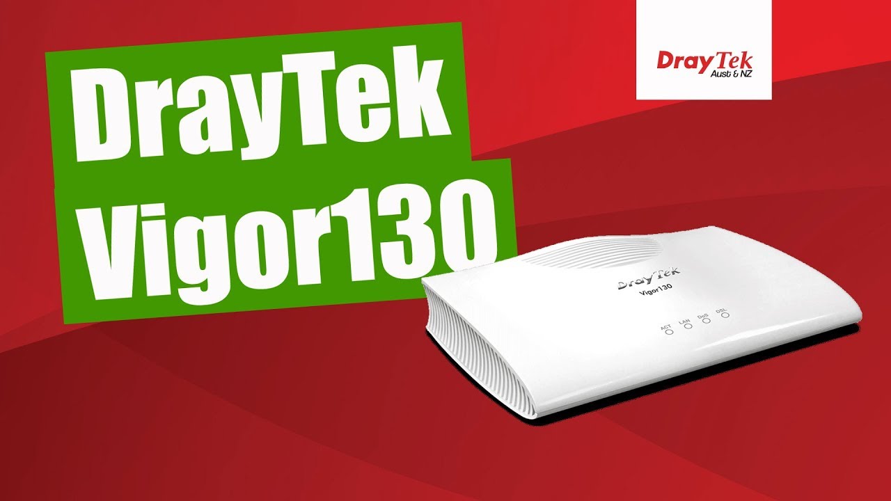 DrayTek Vigor130 Modem Router