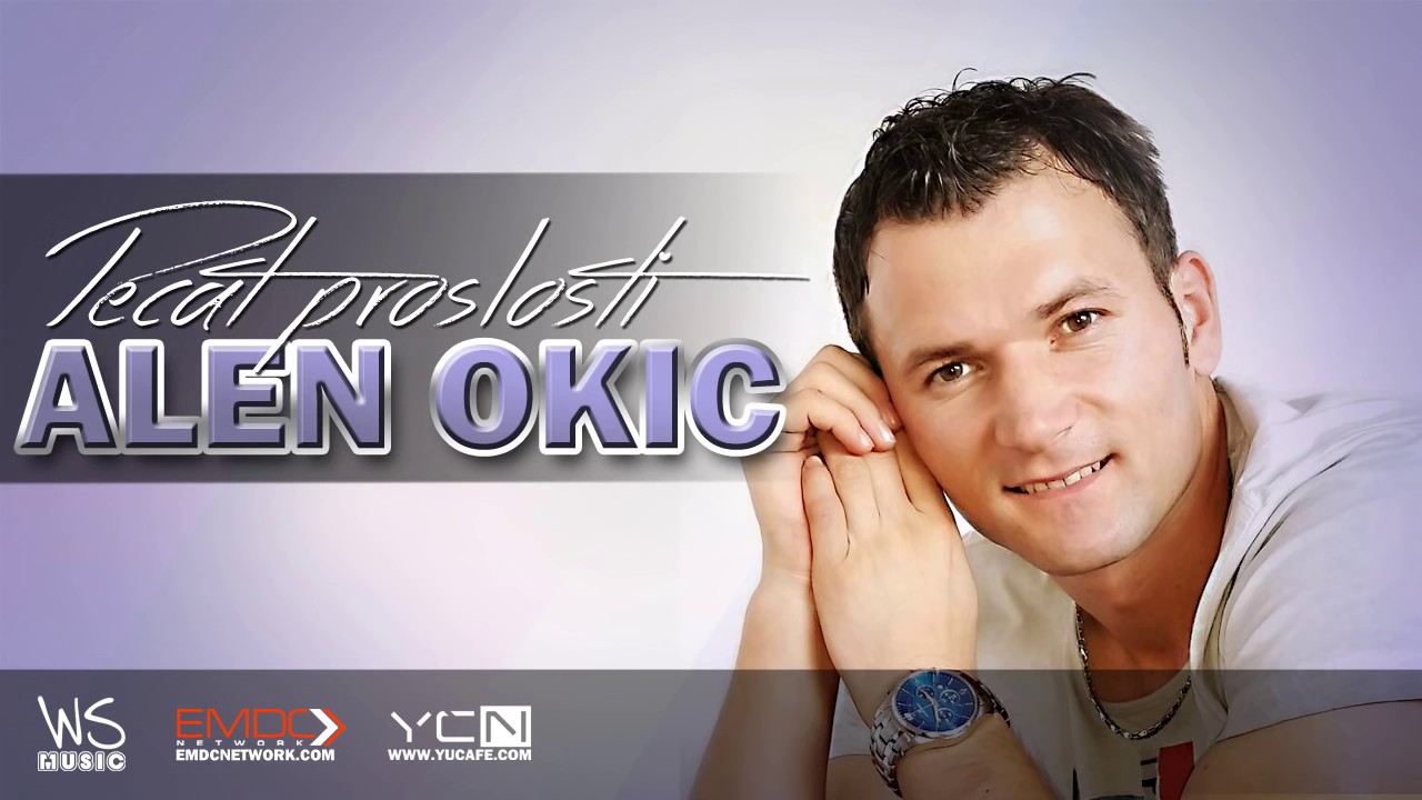 Alen Okic - Pecat proslosti - (Audio 2015)