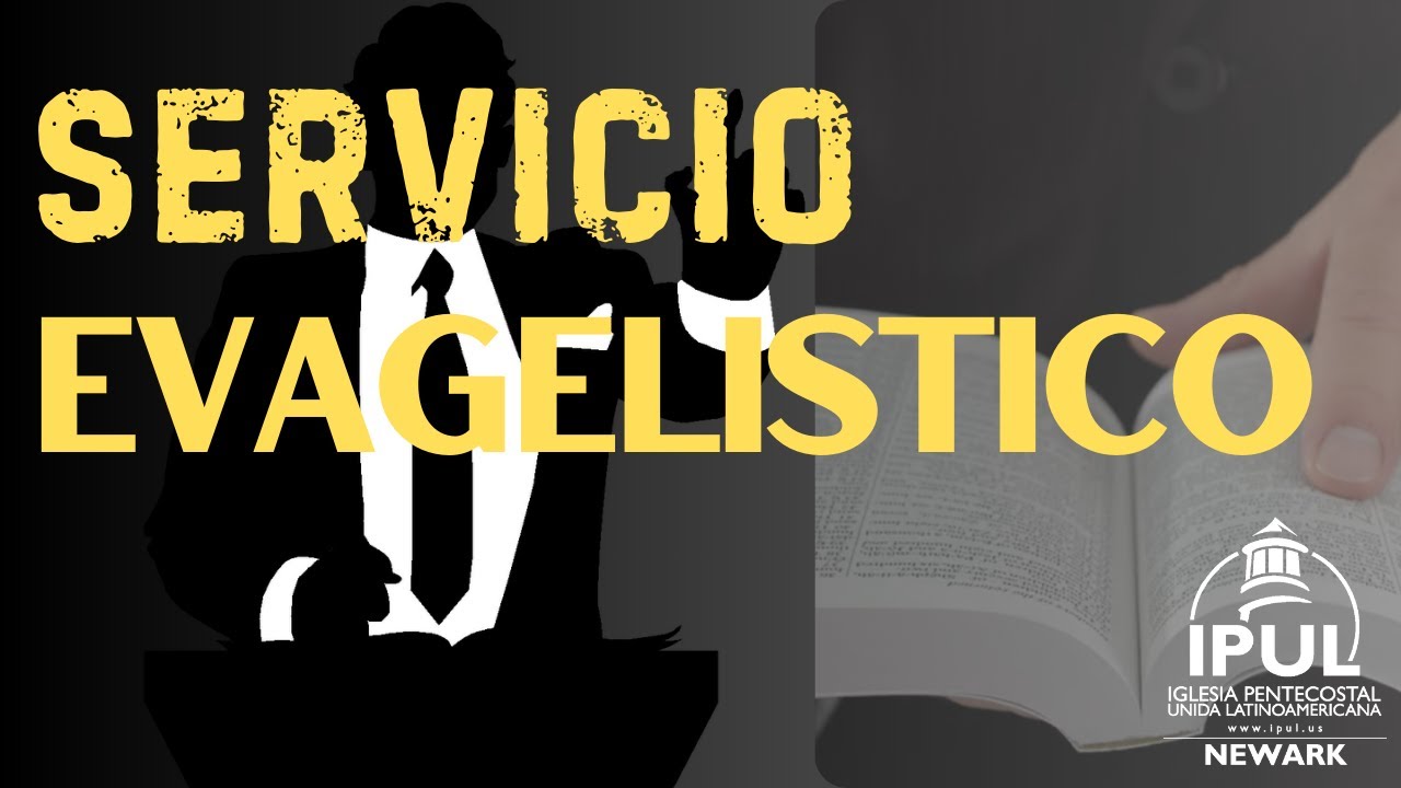 Servicio Evangelistico - Hno. Yefry Hernandez