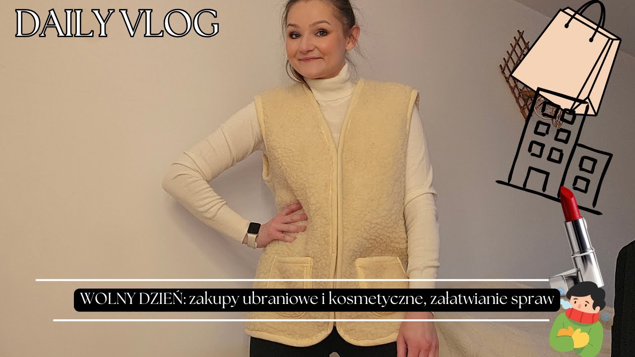 DAILY VLOG: zakupy 🛍️, załatwianie spraw 📝, zimowy Jeziorak ❄️🌊, wolny dzień od pracy ☕