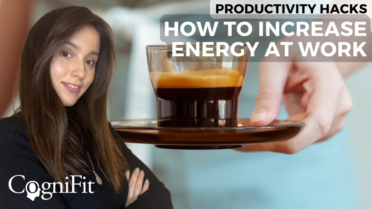 Productivity At work : How To Increase Energy