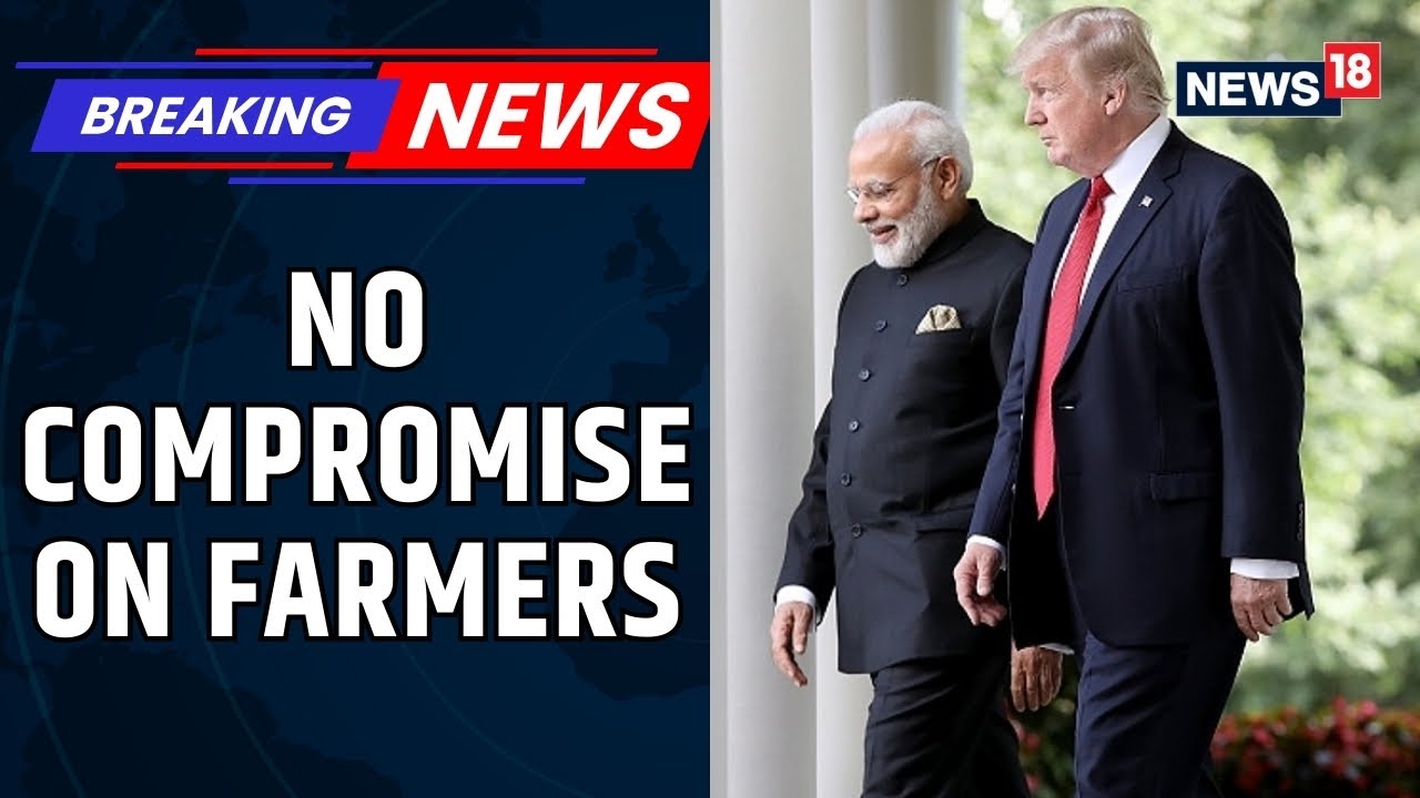 No Compromise On Farmers, Dairy: What It Means For The India-US Trade Deal | Geopolitics | News18
