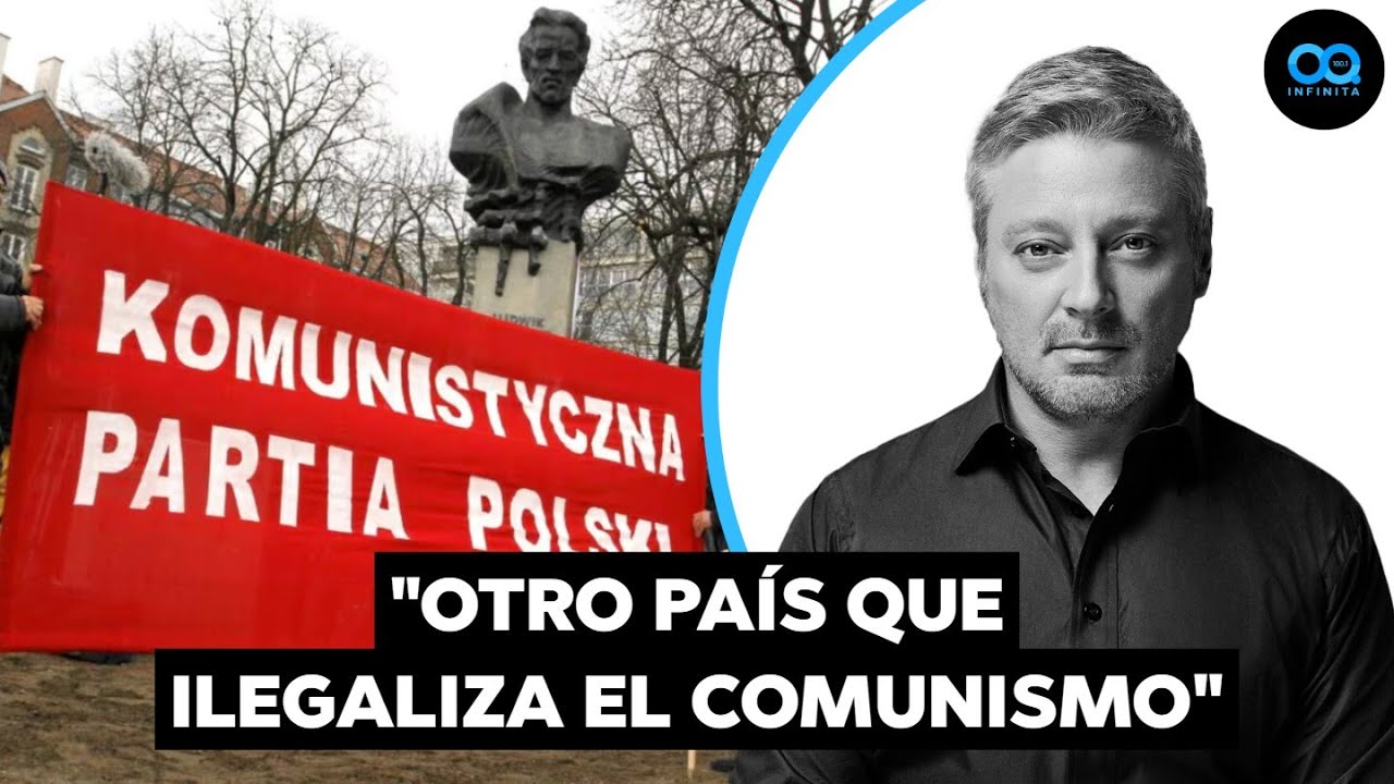 Juan Manuel Astorga: Polonia declara ilegal al Partido Comunista