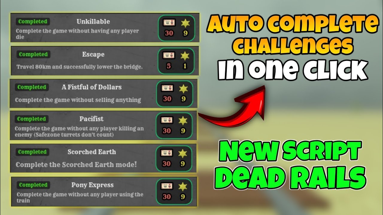 &lrm;[NEW] AUTO COMPLETE ALL CHALLENGES IN DEAD RAILS|| DEAD RAILS NEW SCRIPT