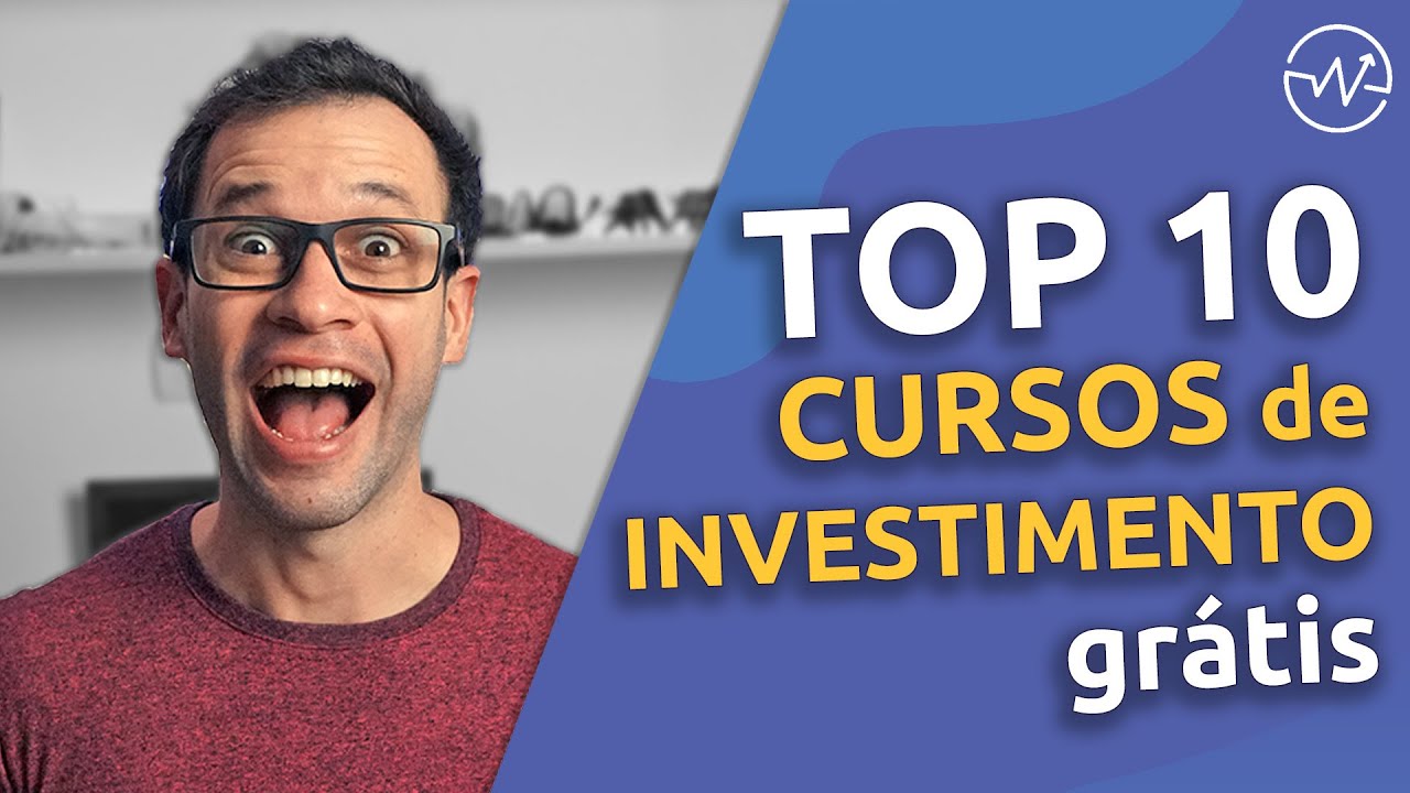10 MELHORES CURSOS DE INVESTIMENTOS GRÁTIS