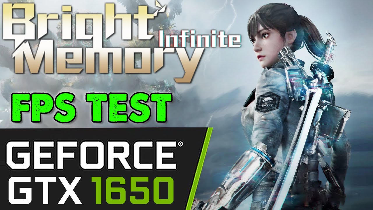 Bright Memory Infinite GTX 1650 4GB