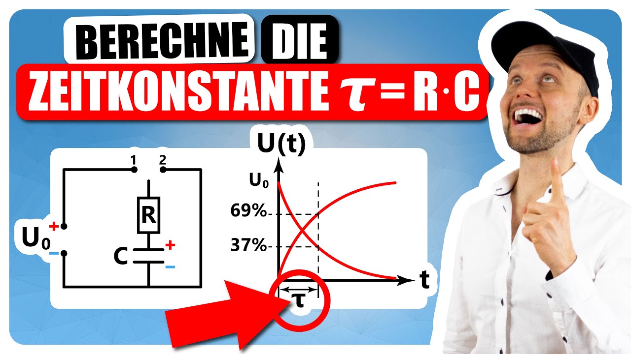 Zeitkonstante τ (tau) berechnen || RC-Glied || Erklärung + Übungsaufgabe