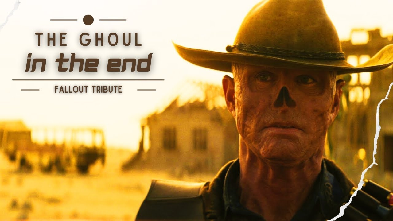 The Ghoul (Fallout) | In The End