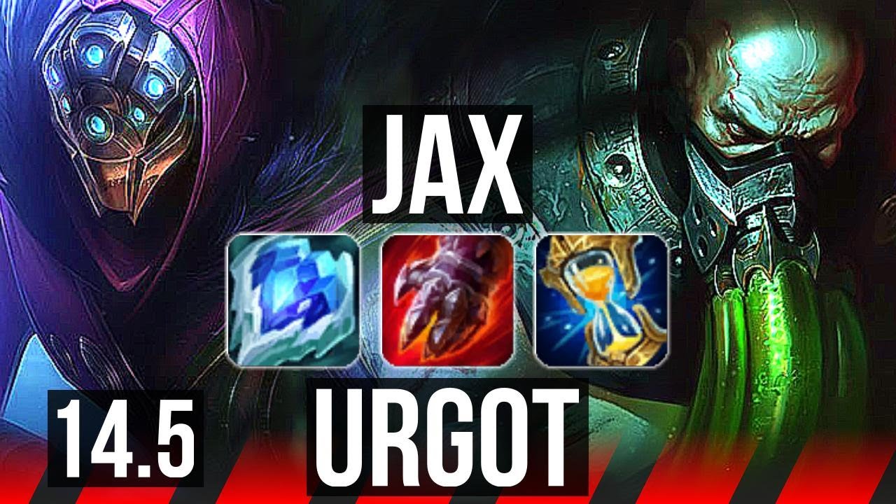 JAX vs URGOT (TOP) | Comeback, 300+ games | KR Grandmaster | 14.5