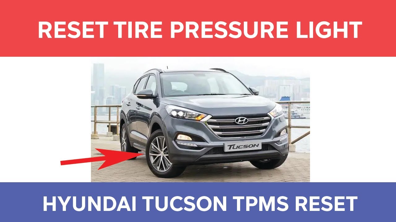 Как сбросить индикатор давления в шинах на Hyundai Tucson — сброс датчика TPMS