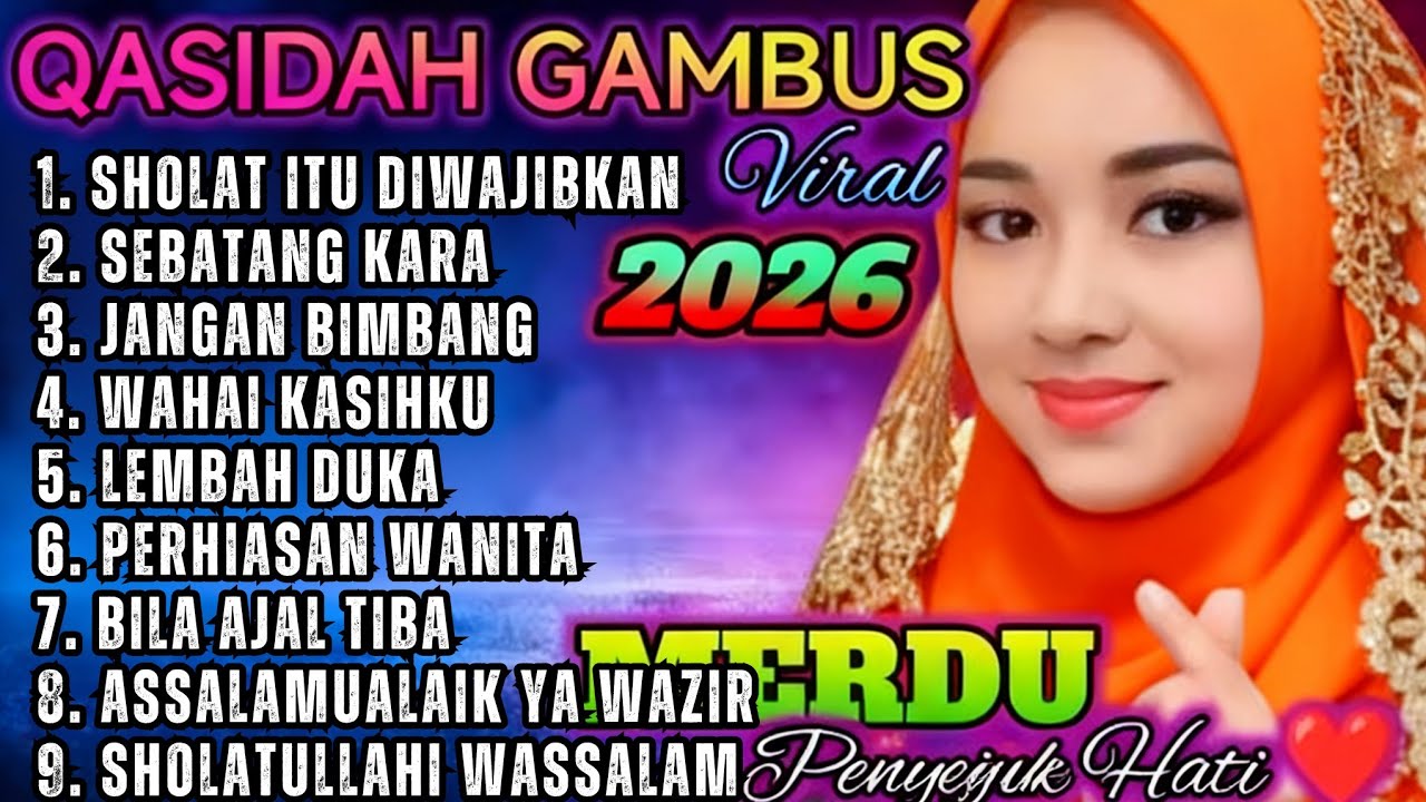 QOSIDAH MERDU TERLARIS 2026✨️ TERVIRALL ADEEM PENYEJUK HATI SEPESIAL LEBARAN/MUSIK TERPOPULER 