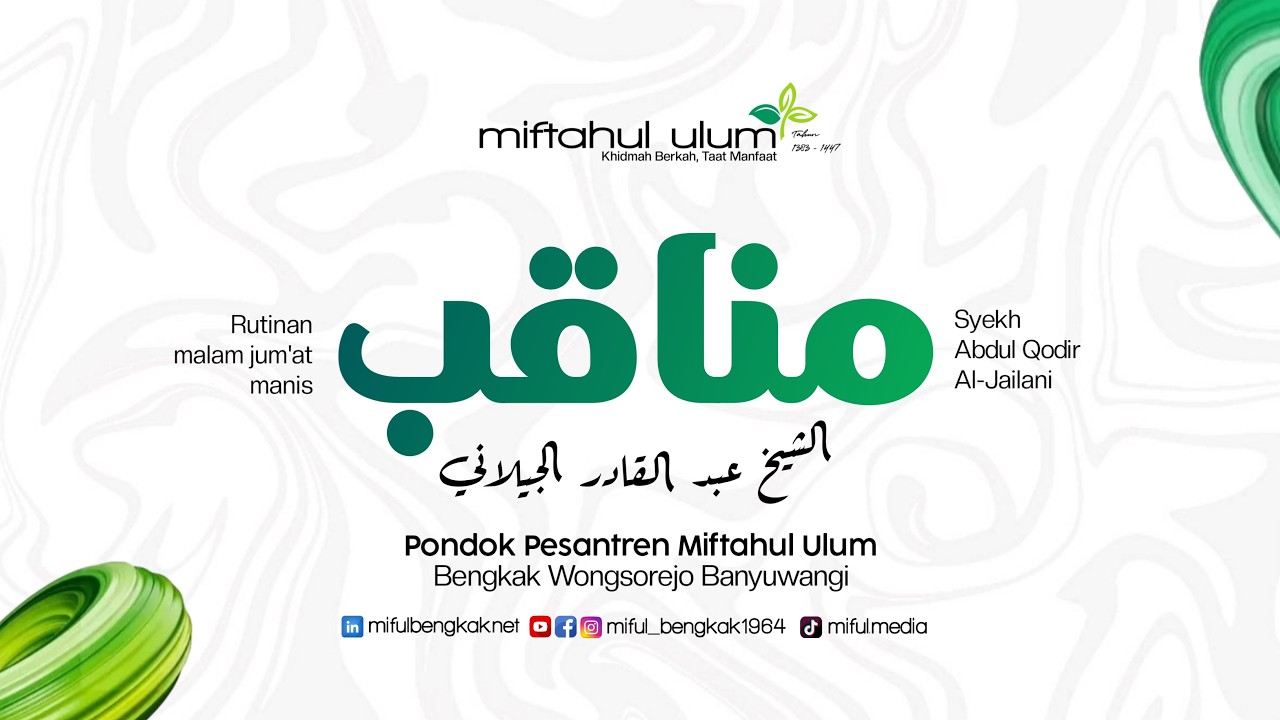 🔴[LIVE] MANAQIB SYIKH ABDUL QODIR AL-JAILANI II YPP MIFTAHUL ULUM II 12 PEBRUARIUARI 2026
