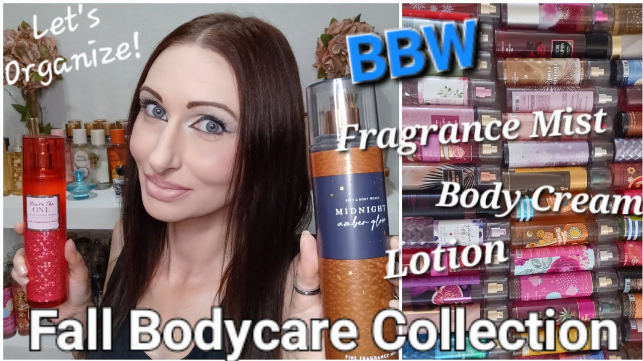 Let's Organize my BBW Collection for FALL🍂 | Fragrance Mist, Body Cream & Lotion | Bath & Body Works