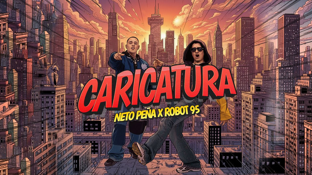 Neto Pe&ntilde;a x Robot95- Caricatura (Video Oficial)