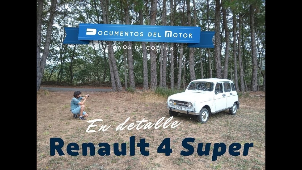 Renault 4 (2/2)- El Super en detalle