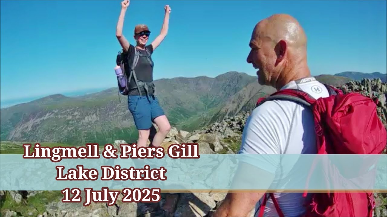 Lingmell & Piers Gill, Lake District - 12 July 2025