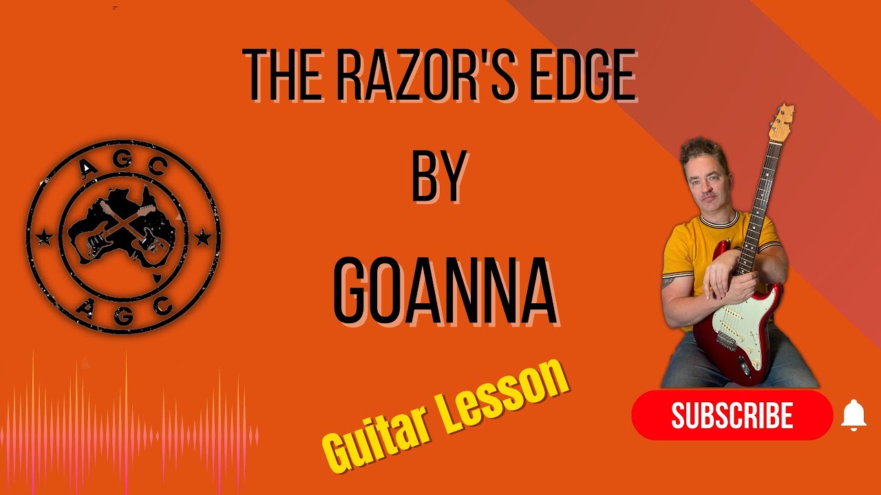 The Razors Edge by Goanna, guitar lesson