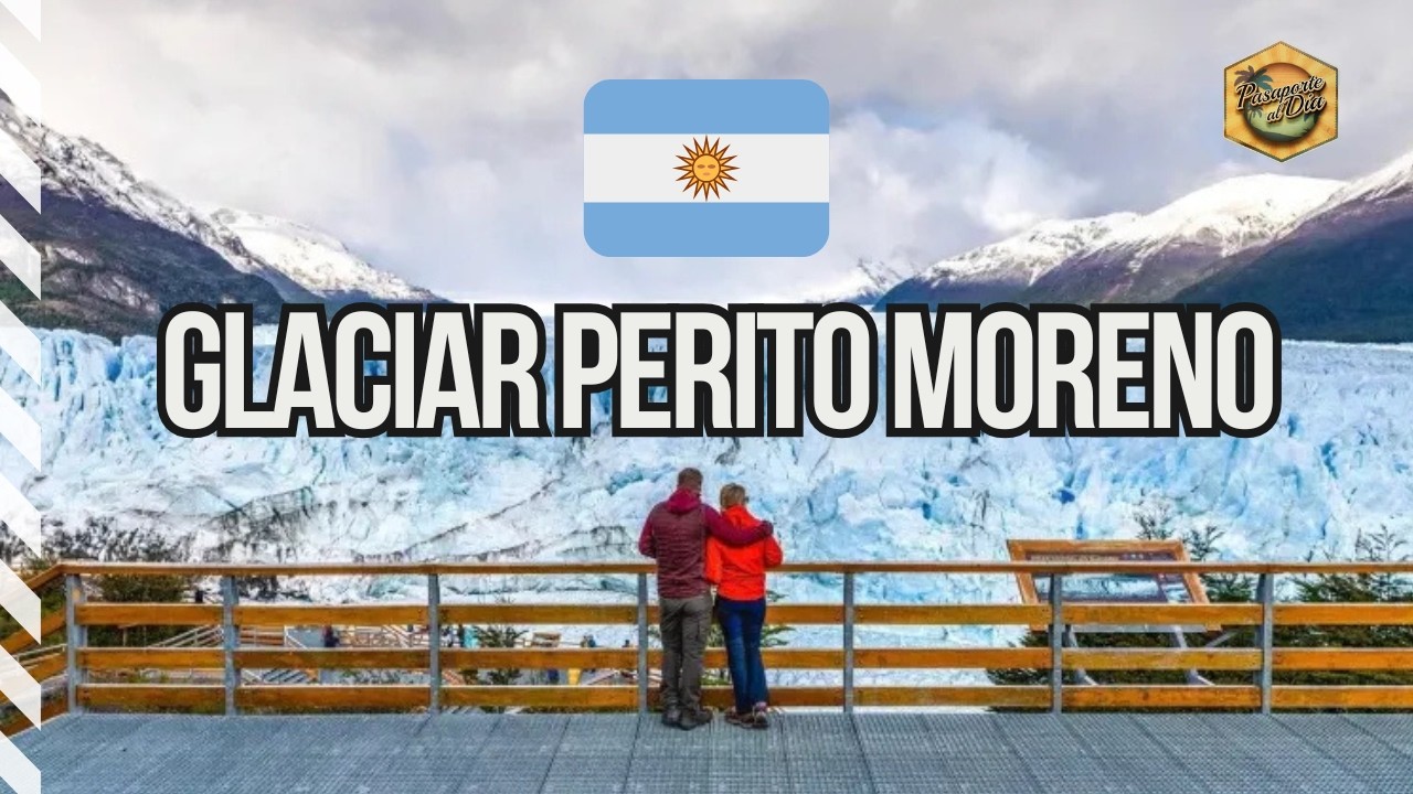 🇦🇷 Glaciar Perito Moreno 🏔️ C&oacute;mo visitarlo  ✅ GU&Iacute;A COMPLETA 🤩 Todo lo que hay que saber - Calafate