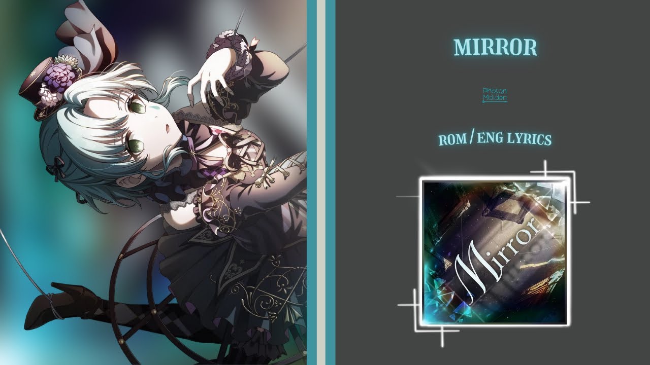 Mirror (short) Photon Maiden (フォトンメイデン) - [ROM/ENG] lyrics