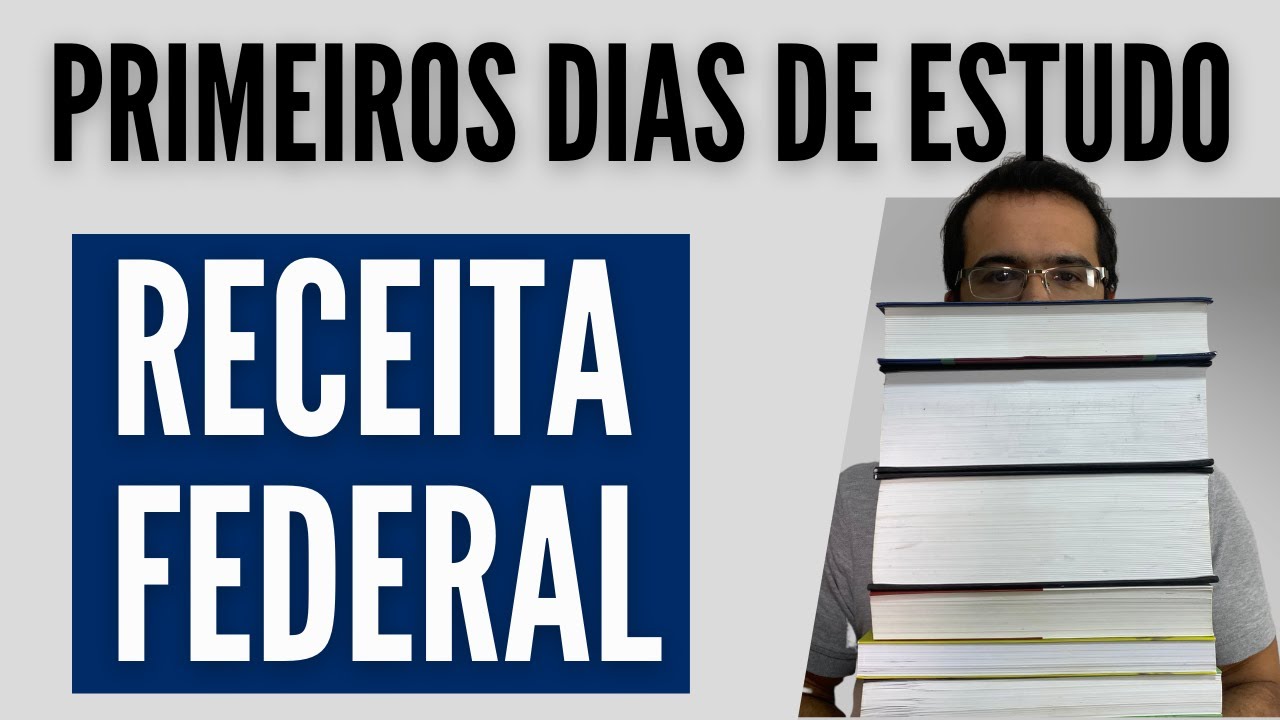 Como Foram os Primeiros Dias de Estudo para Receita Federal