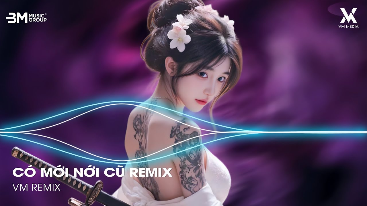 Có Mới Nới Cũ Remix 🎼 Nhạc Remix Triệu View TikTok - Quay Về Đây Em Cầm Tay Em Khóc Trên Đôi Vai Này