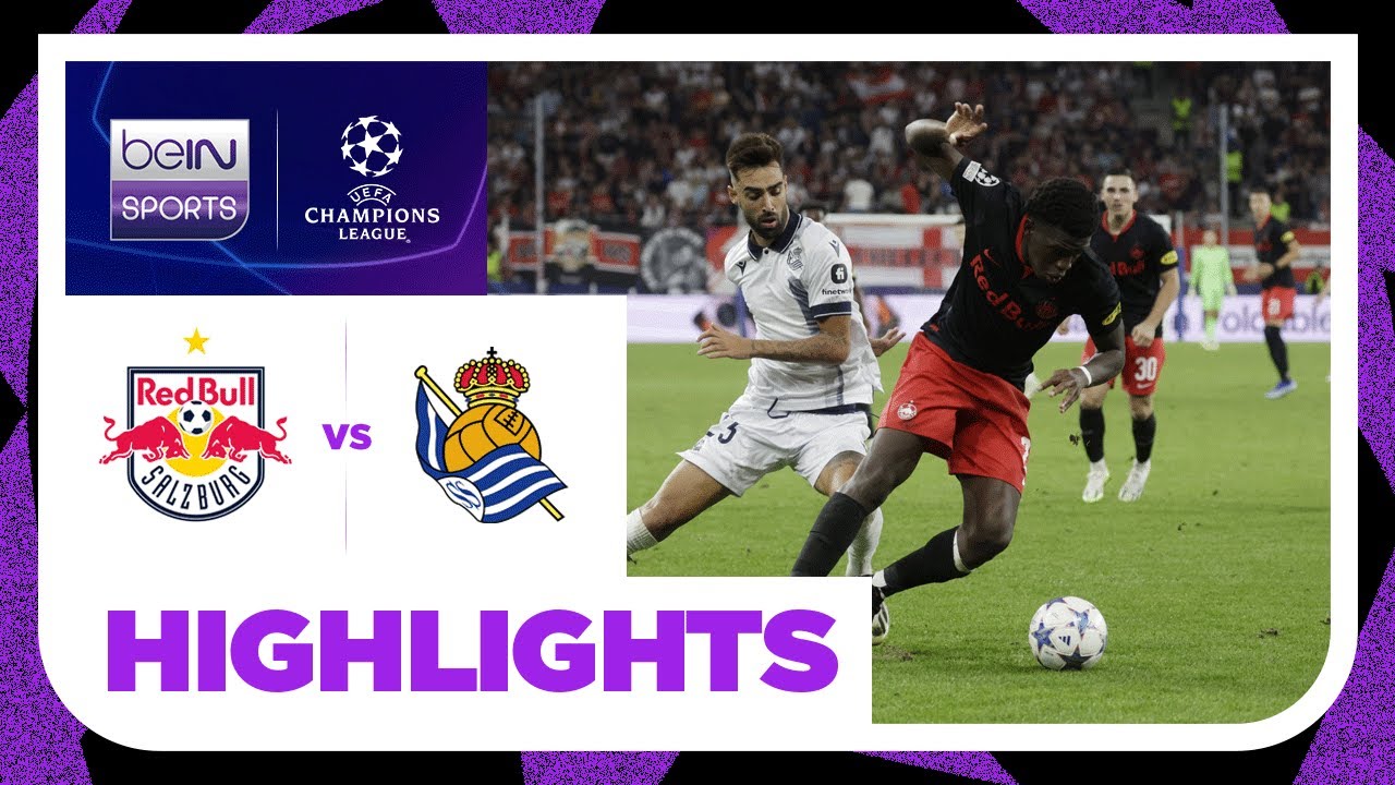 FC Red Bull Salzburg v Real Sociedad | Champions League | Match Highlights