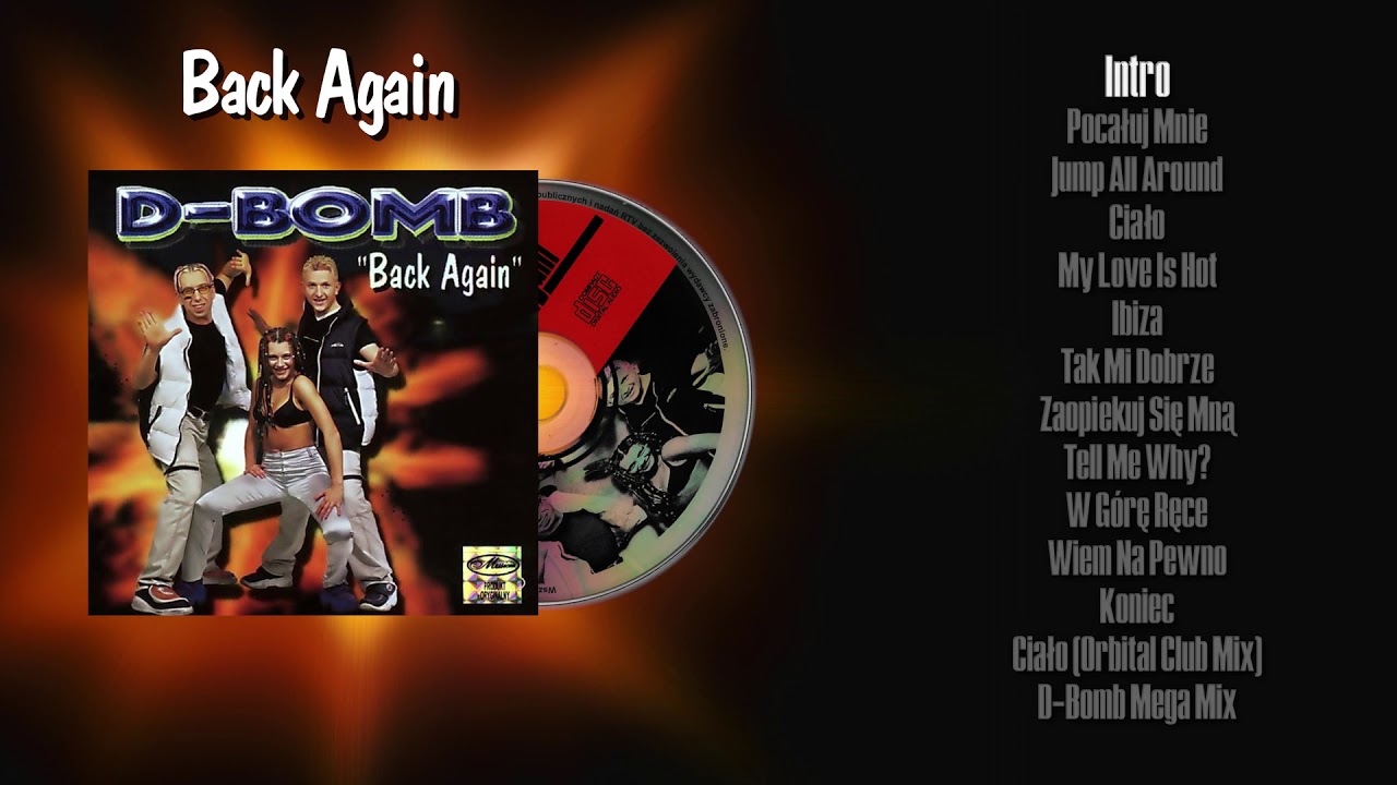1.D-Bomb Back Again (1999)