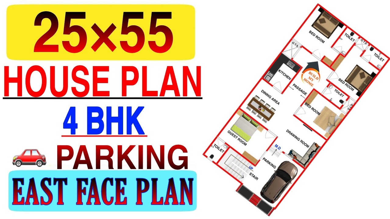25 x 55 EAST FACING HOUSE PLAN || 4 BHK HOUSE DESIGN || MODERN HOUSE PLAN  || #BUILDMyHome