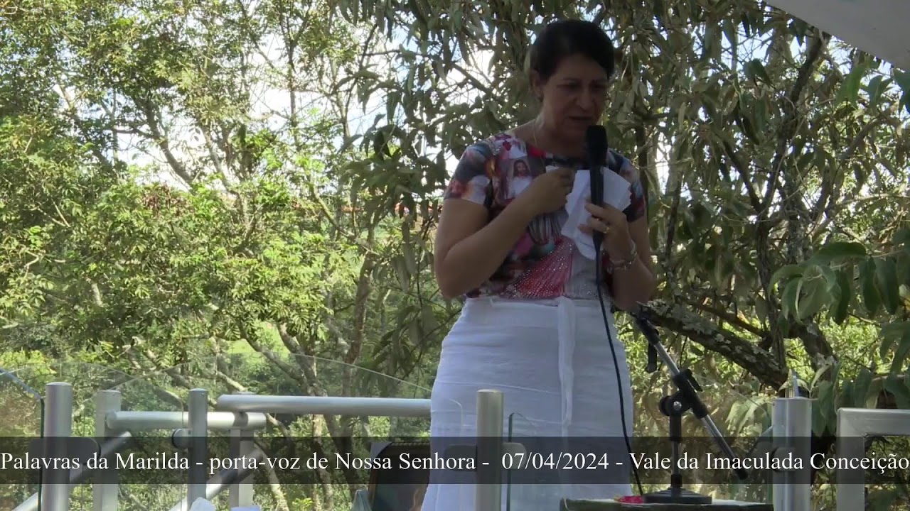 Mensagem de Nossa Senhora - 07/04/2024 - Vale da Imaculada Conceição