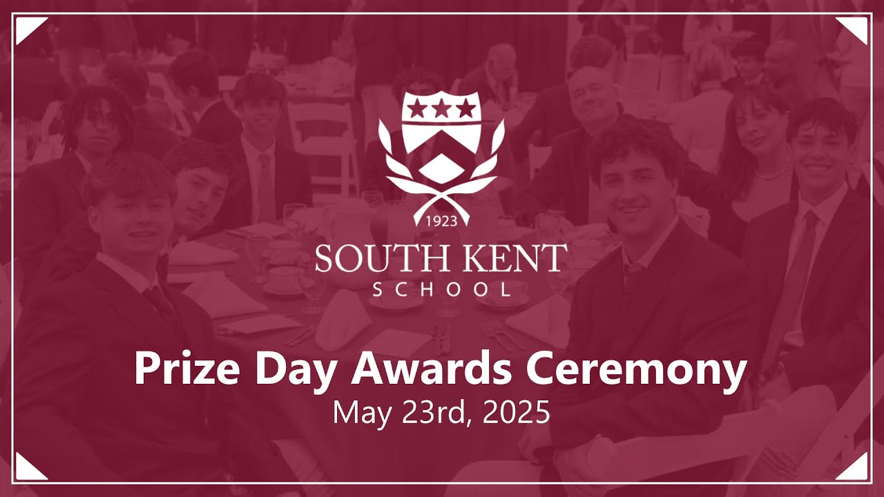 South Kent School | 2025 Prize Day Awards Ceremony