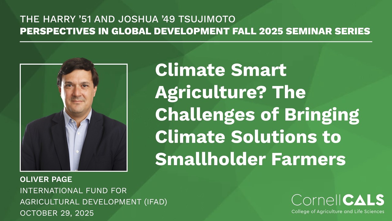 Climate Smart Agriculture? The Challenges of Bringing Climate Solutions to Smallholder Farmers