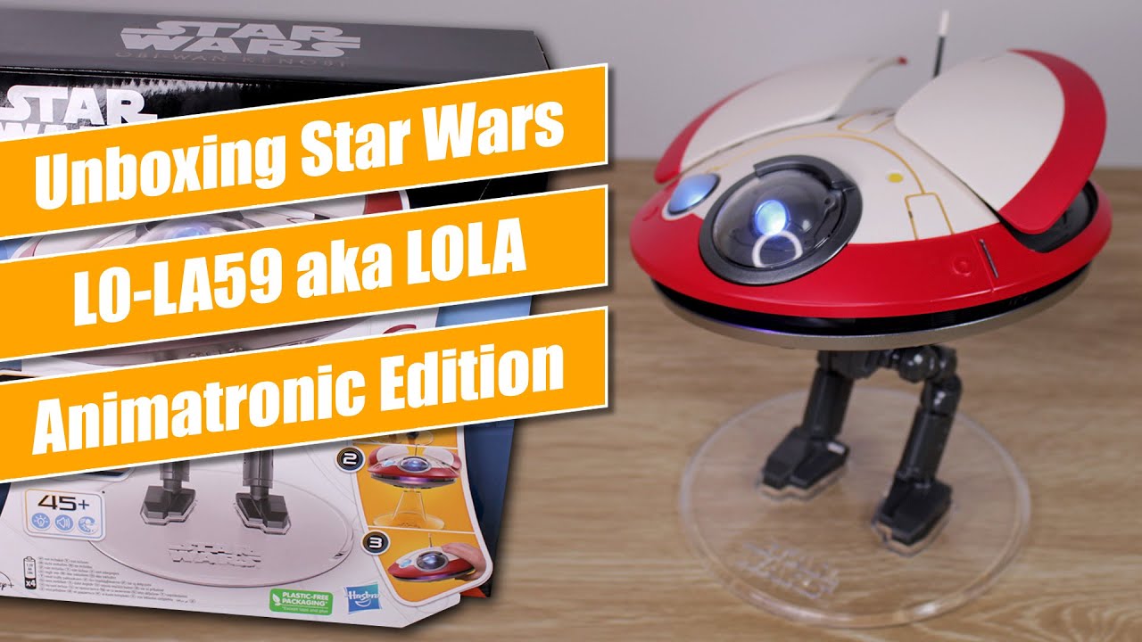 Hasbro Star Wars LOLA Animatronic Edition - Unboxing & Review