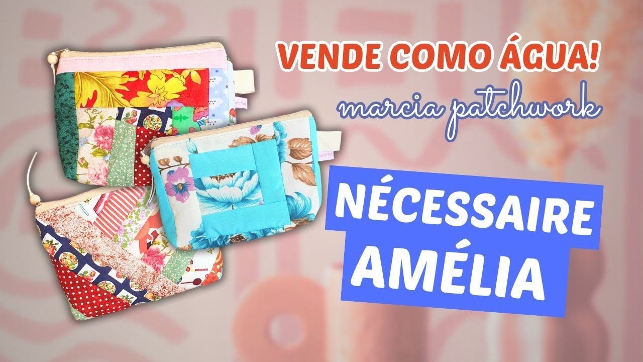 🧵 Um Modelo de Necessaire Que Todo Mundo Ama! ✨