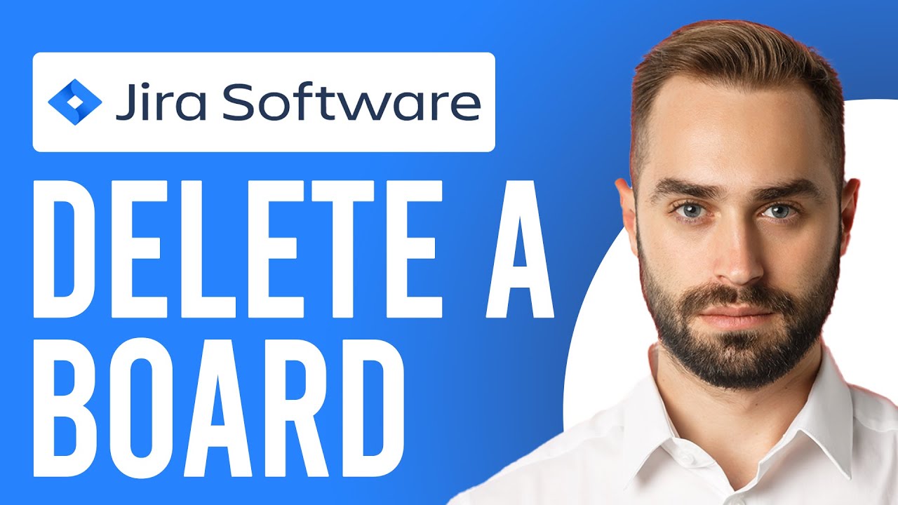 How to Delete a Board in Jira (Jira Tutorial)