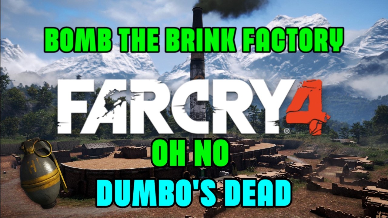 This is how you Bomb The Brink Factory in Far Cry 4