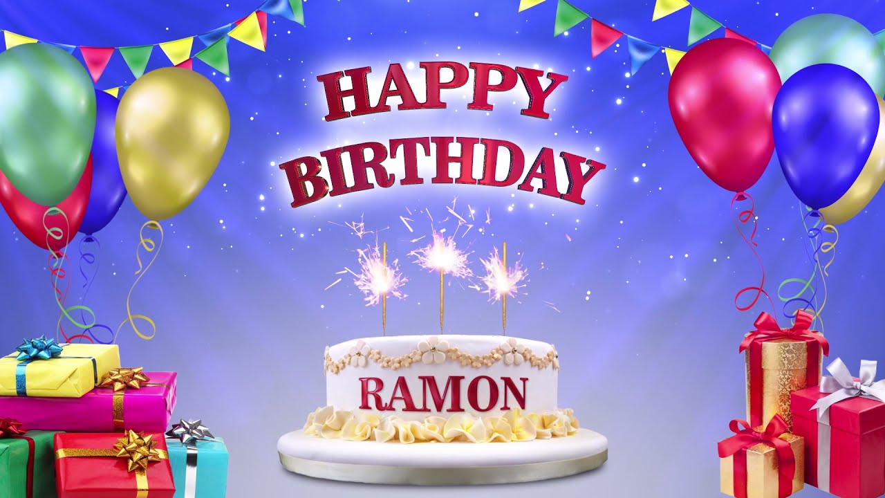 RAMON | Happy Birthday To You | Happy Birthday Songs 2021