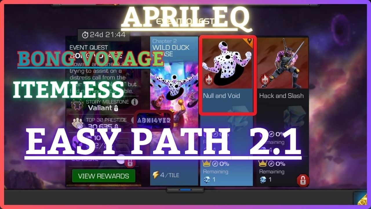 MCOC | EQ 2.1 | Easy Path | April EQ | BONG VOYAGE | Itemless |