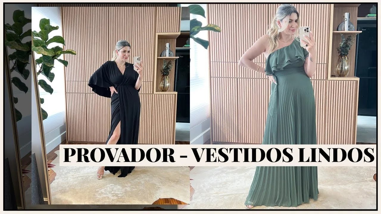 Provador de Vestidos de Festa - Os Mais Lindos!!!  Lady Dress | Deusa Constanzi