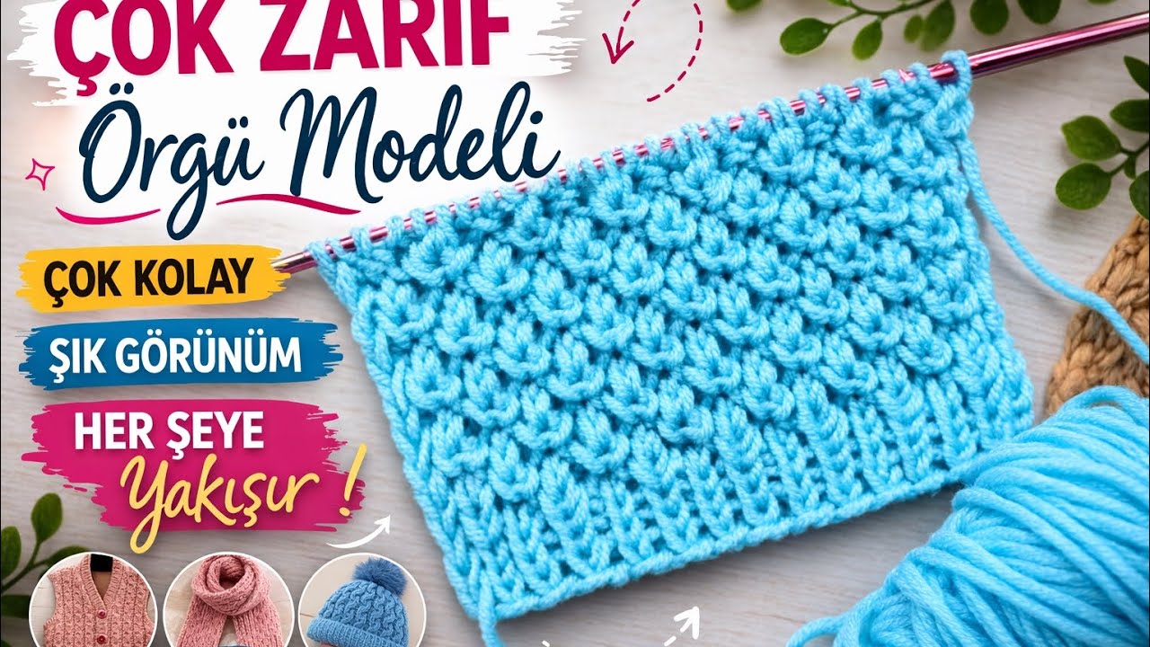 Bu Örgü Modeli Her Şeye Yakışıyor! Çok Kolay ve Çok Şık