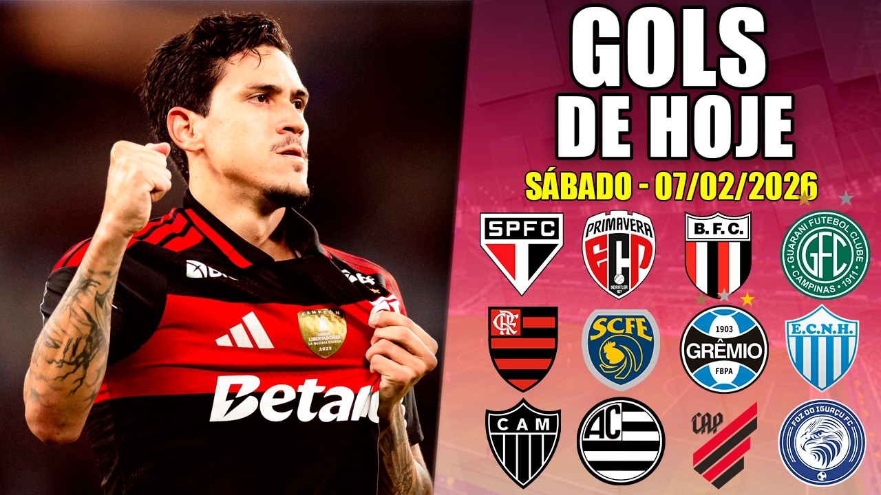 ⚽ TODOS OS GOLS DESTE S&Aacute;BADO 07/02/2026 - GOLS DE HOJE ESTADUAIS 2026