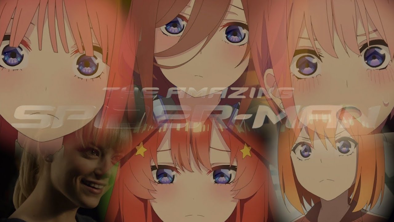 The Amazing Spiderman en Go-toubun no Hanayome - [Fanfic] capitulo 0